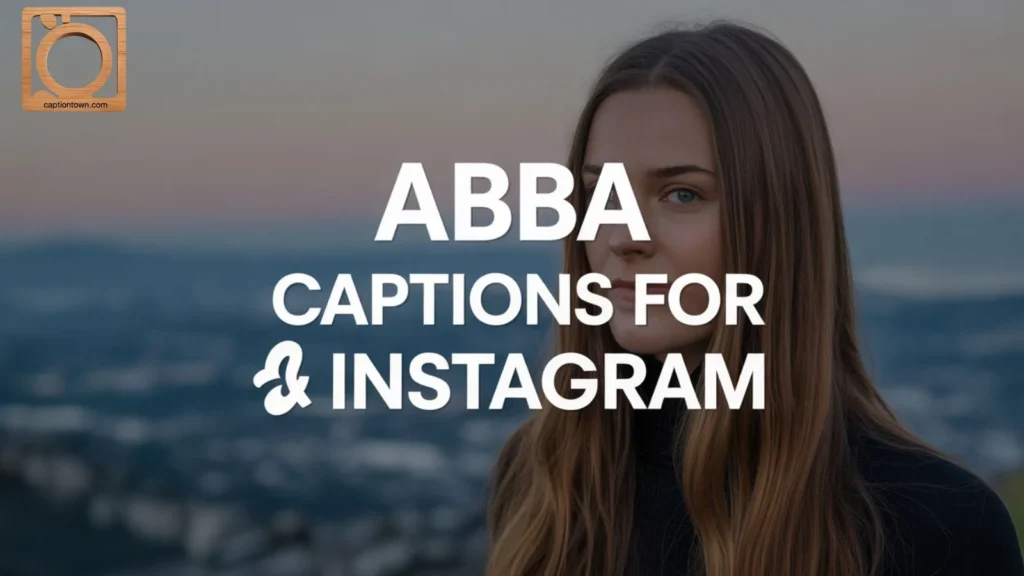 ABBA Captions for Throwback Posts