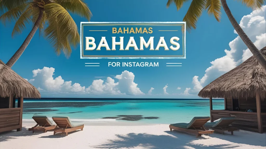 Bahamas Captions For Instagram