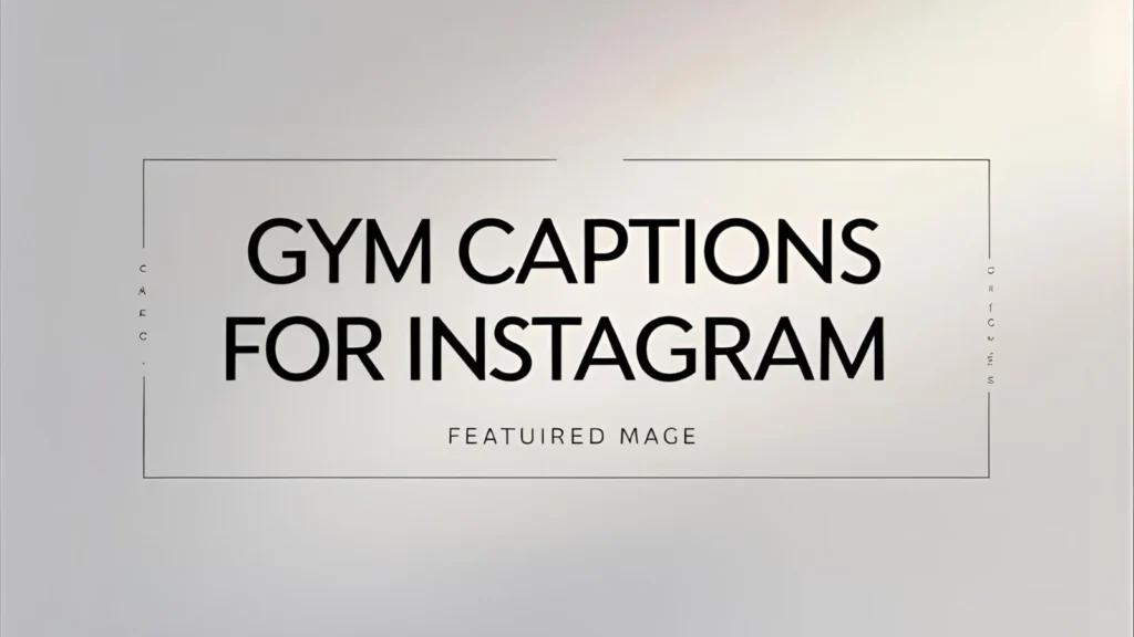 Gym Captions for Instagram