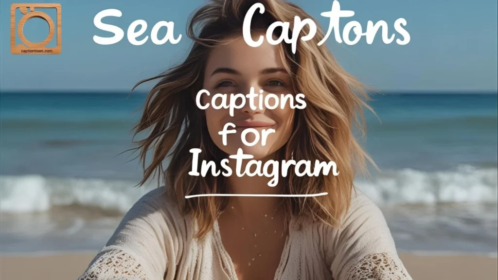 Short and Sweet Sea Captions