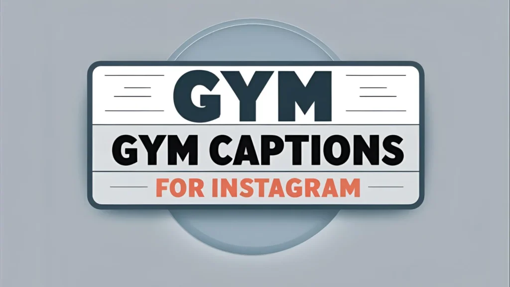 Gym Captions for Instagram