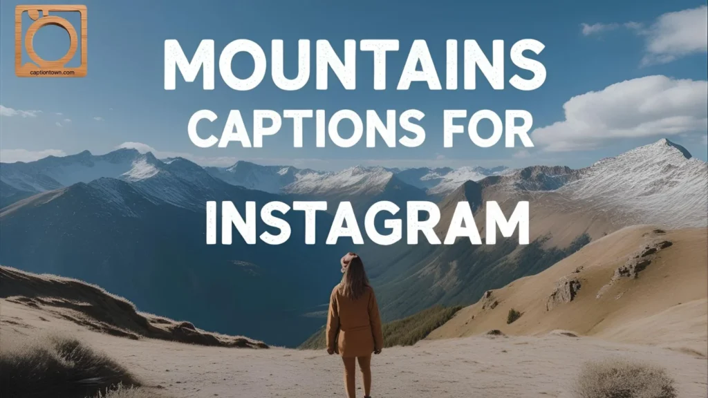 Adventure Mountain Captions