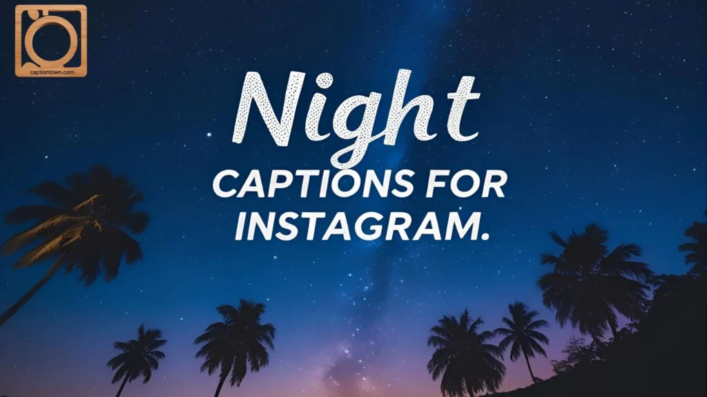 Romantic Night Captions