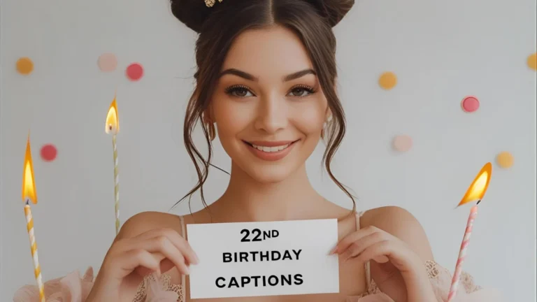 401+ 22nd Birthday Captions For Instagram