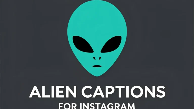 550+ Alien Captions For Instagram That Are Out Of This World 2025-2026