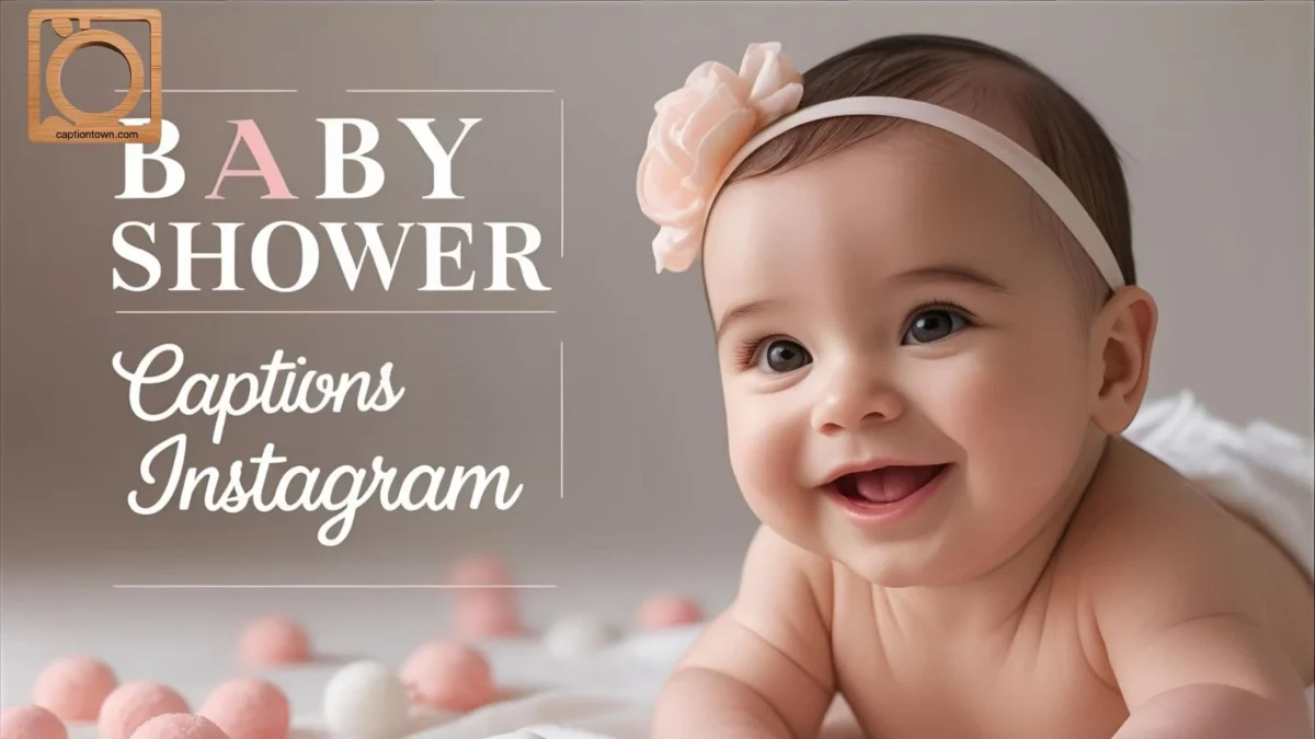 500+ Baby Shower Captions Instagram