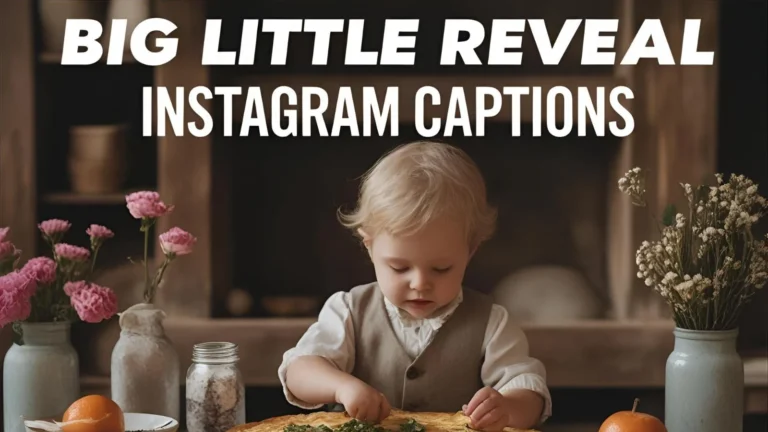 401+ Big Little Reveal Instagram Captions to Spark Joy and Fun