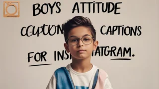 550+ Boys Attitude Captions for Instagram 2025