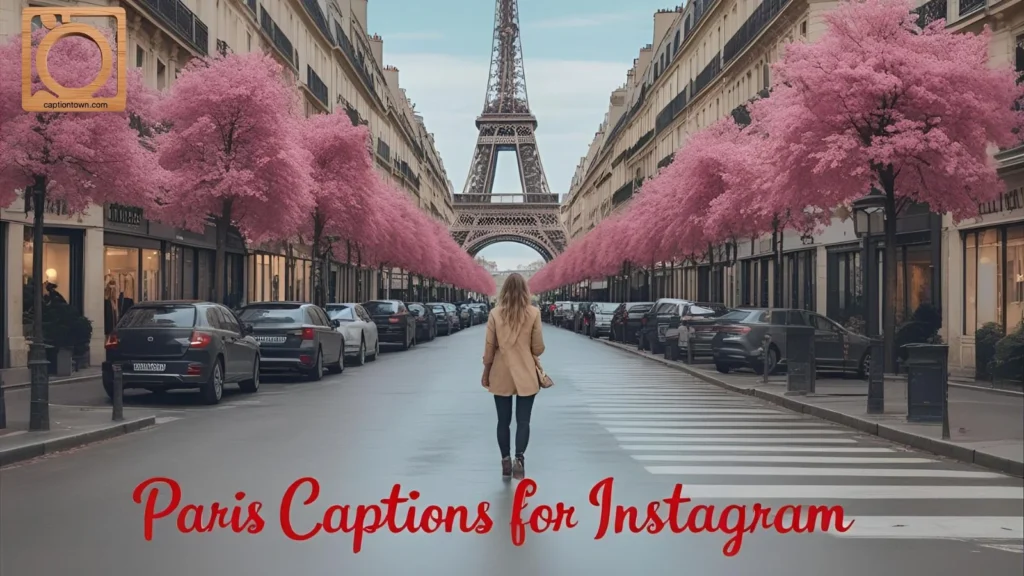 Paris Captions for Instagram