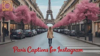 550+ Paris Captions for Instagram 2025