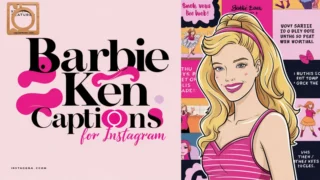 550+ Barbie Ken Captions for Instagram