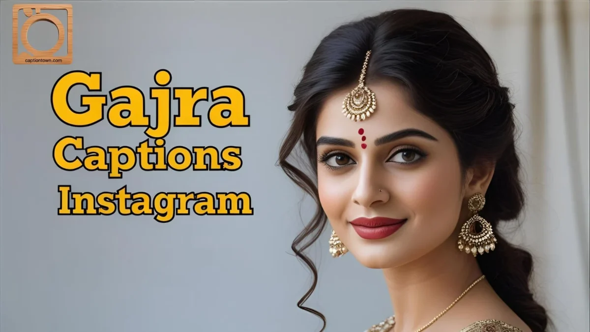 550+ Gajra Captions Instagram 2025 