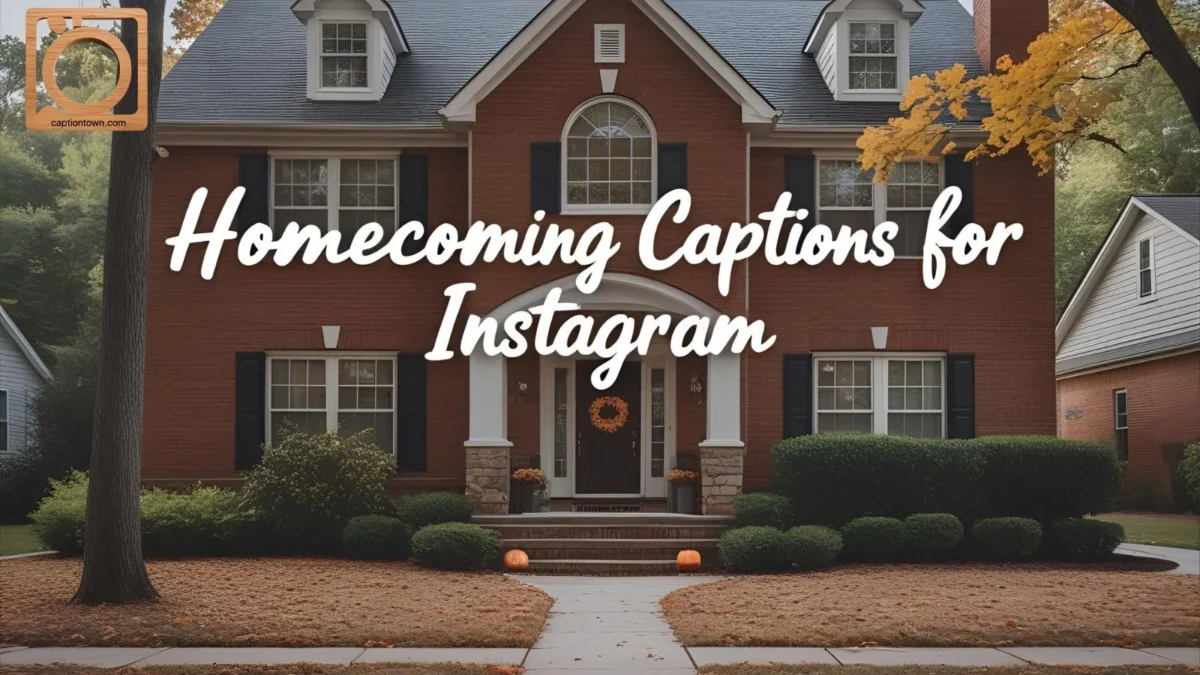 550+ Homecoming Captions for Instagram 2025