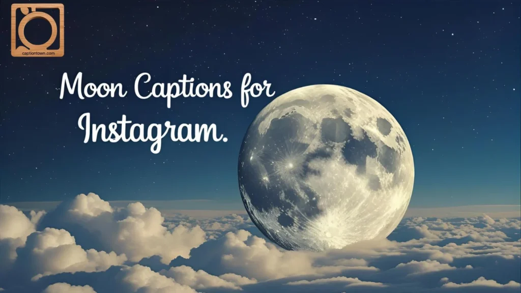 Moon Captions for Instagram