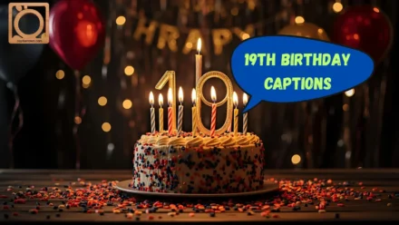 550+ 19th Birthday Captions Instagram 2025-2026