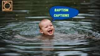 550+ Baptism Captions Instagram 2025-2026