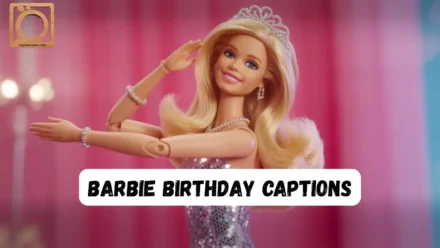 550+ Barbie Birthday Captions for Instagram 2025-2026