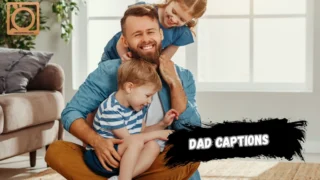 550+ Dad Captions for Instagram 2025-2026