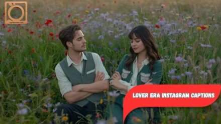 550+ Lover Era Instagram Captions 2025-2026