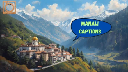 550+ Manali Captions for Instagram 2025-2026