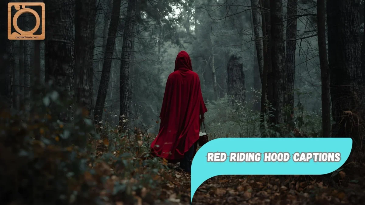 550+ Red Riding Hood Captions for Instagram 2025-2026