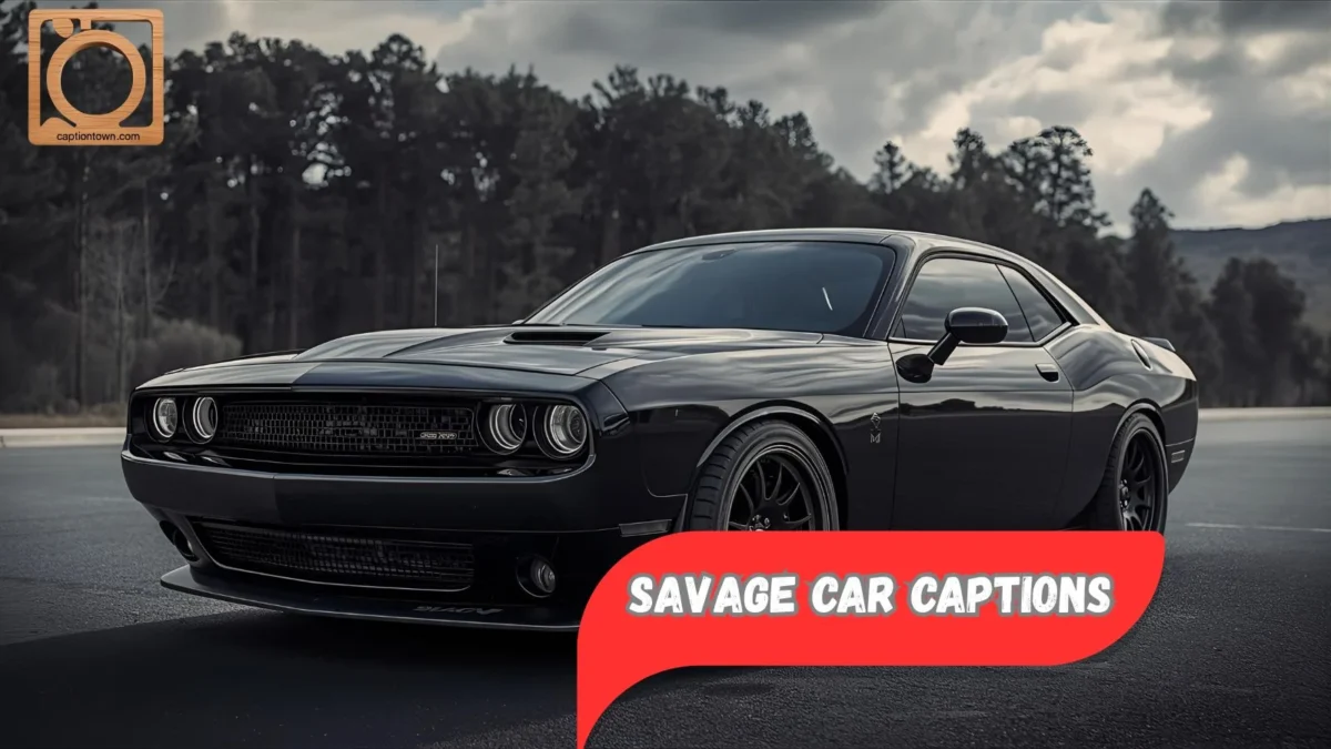 550+ Savage Car Captions for Instagram 2025-2026