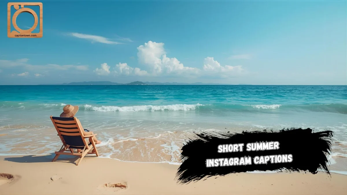 550+ Short Summer Instagram Captions 2025-2026