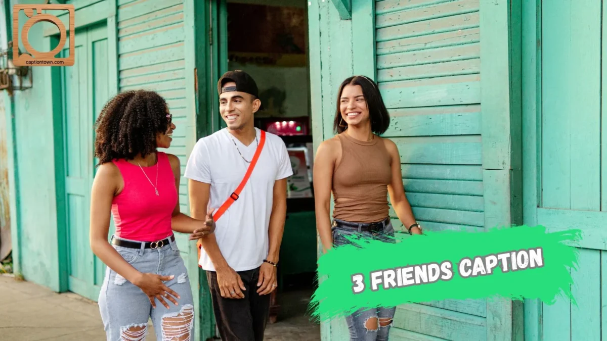 550+ 3 Friends Caption for Instagram 2025-2026