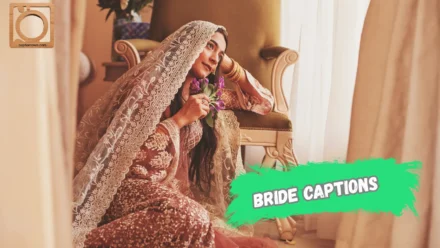 550+ Bride Captions for Instagram 2025-2026
