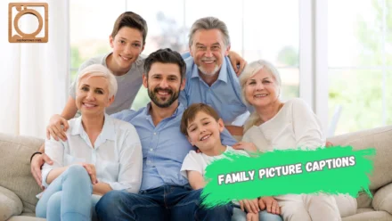 550+ Family Picture Captions for Instagram 2025-2026