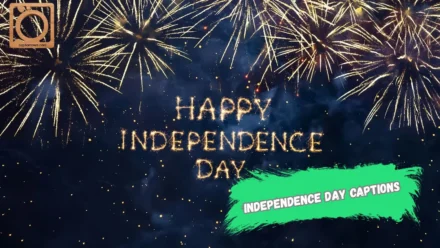 550+ Independence Day Captions for Instagram 2025-2026