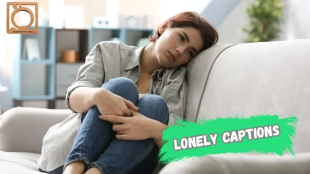 550+ Lonely Captions for Instagram 2025-2026