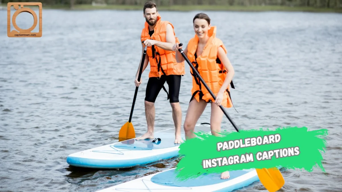 550+ Paddleboard Instagram Captions 2025–2026 