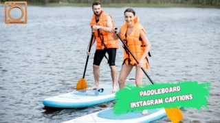 550+ Paddleboard Instagram Captions 2025–2026 