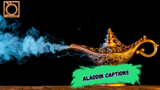 550+ Aladdin Captions For Instagram 2025-2026