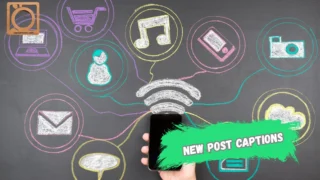 550+ New Post Captions for Instagram 2025–2026 | Trendy, Catchy & Aesthetic Ideas