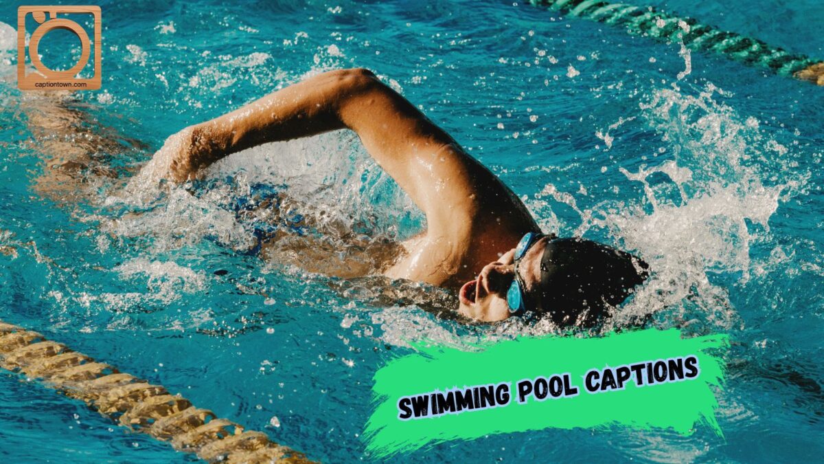 550+ Swimming Pool Captions for Instagram 2025–2026