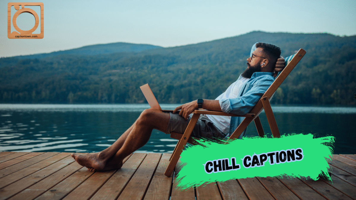 550+ Chill Captions for Instagram 2025–2026