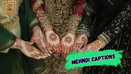 550+ Mehndi Captions for Instagram 2025–2026