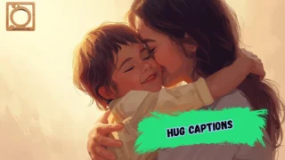 550+ Hug Captions for Instagram 2026 🤗