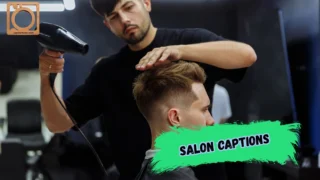 550+ Salon Captions for Instagram 2026