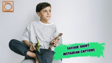 550+ Savage Short Instagram Captions 2025–2026