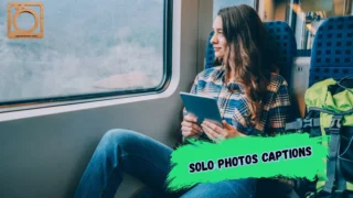 550+ Solo Photos Captions for Instagram 2026