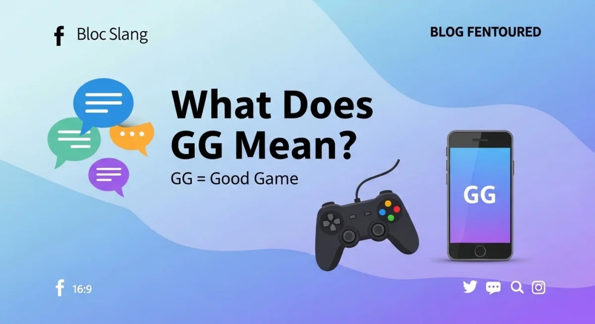 What Does GG Mean? 🎮💬