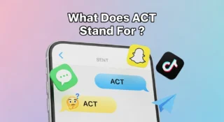 What Does ACT Stand For? 📱